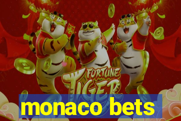 monaco bets